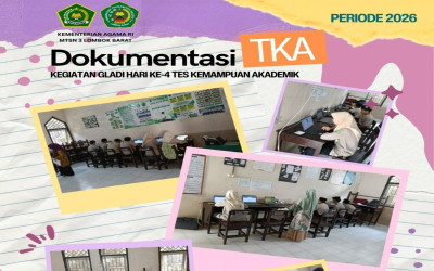 MTsN 3 Lombok Barat Sukses Laksanakan Gladi TKA Tahun 2026